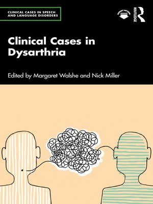 cover image of Clinical Cases in Dysarthria